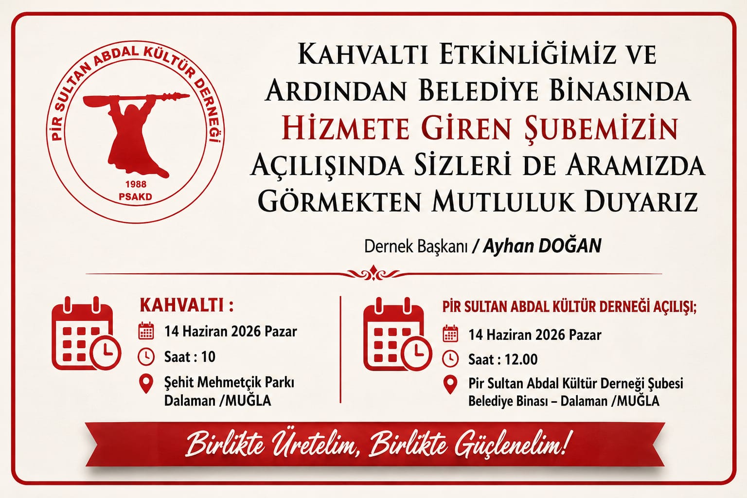 Pir Sultan Abdal Kültür Derneği Dalaman Şubesi Açılıyor