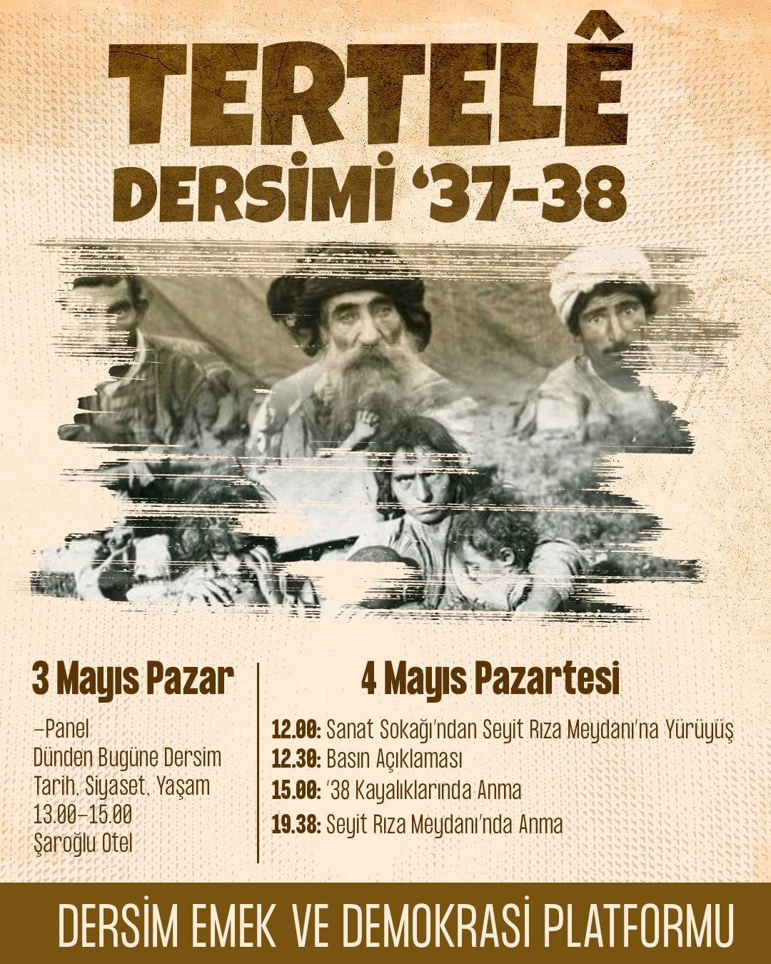 Dersim’de 3-4 Mayıs Programı: “Tertelê ’37-’38” İçin Anma ve Etkinlikler Düzenleniyor
