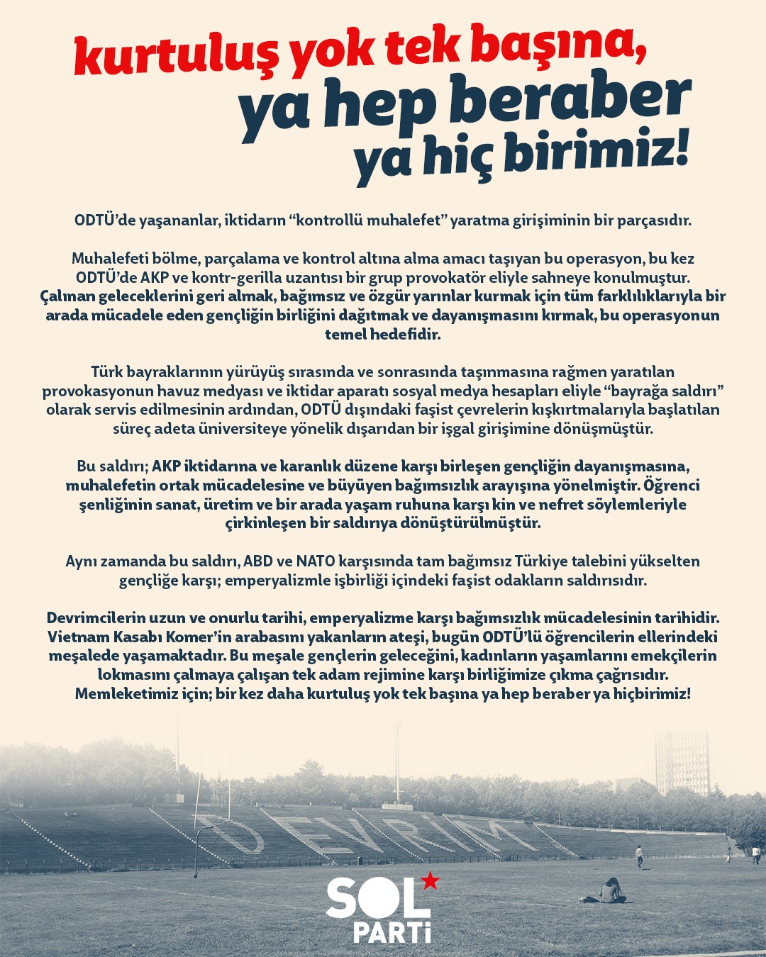 ODTÜ’deki Provokasyona Tepki: “Kurtuluş Yok Tek Başına, Ya Hep Beraber Ya Hiçbirimiz”
