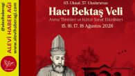 Hacı Bektaş Veli Anma Törenleri 15-18 Ağustos’ta Hacıbektaş’ta Yapılacak