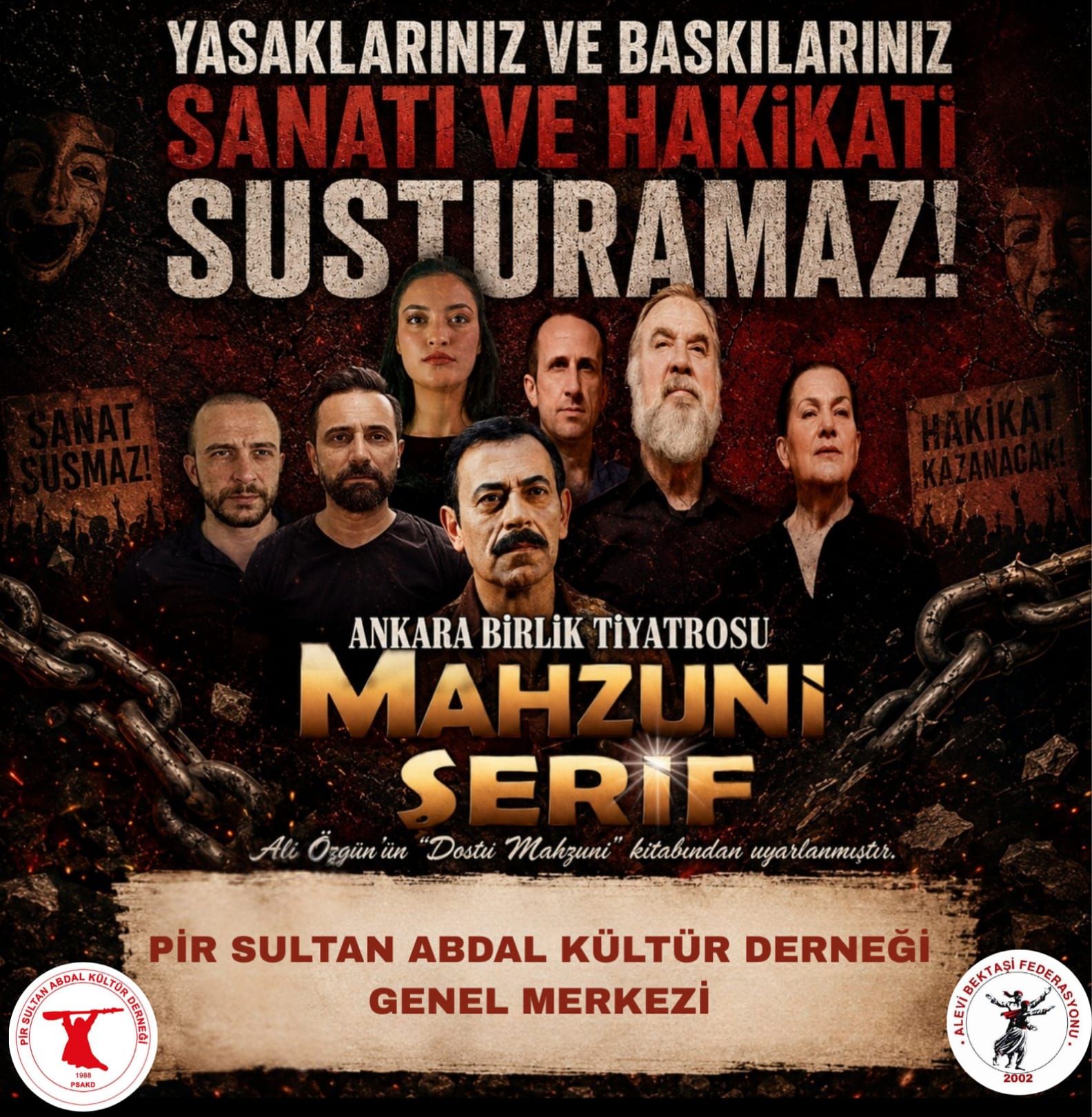 PSAKD’den “Aşık Mahzuni Şerif” Oyununa Yönelik Yasak Kararına Tepki